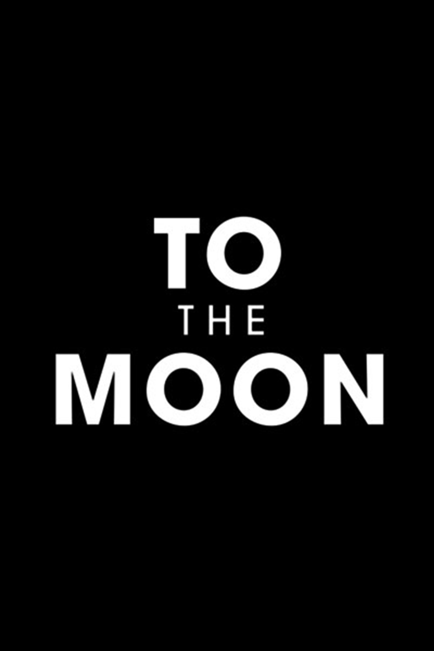 To The Moon