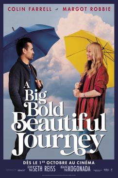 A Big Bold Beautiful Journey